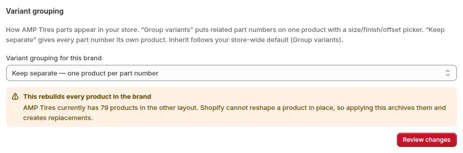 Variant grouping rebuild warning